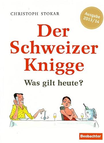 Stokar, Der Schweizer Knigge.