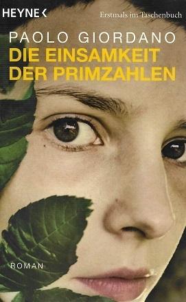 Giordano, Die Einsamkeit der Primzahlen.
