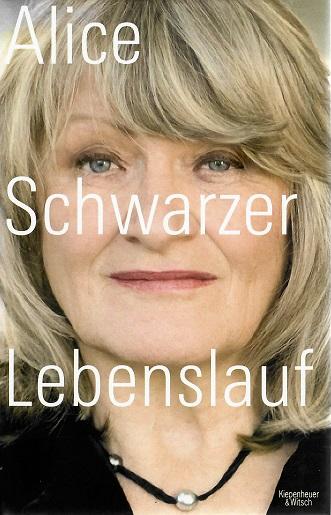 Schwarzer, Lebenslauf.