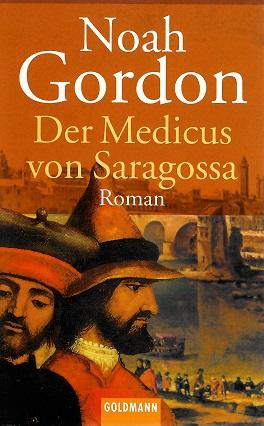 Gordon, Der Medicus von Saragossa.