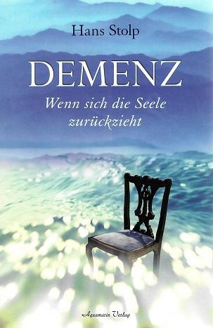 Stolp, Demenz.
