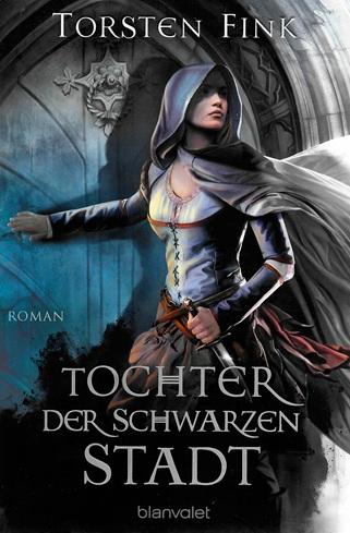 Fink, Tochter der Schwarzen Stadt.