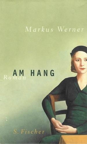 Werner, Am Hang.