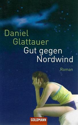 Glattauer, Gut gegen Nordwind.