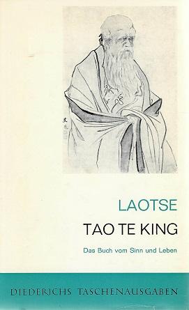 Laotse, Tao Te King.