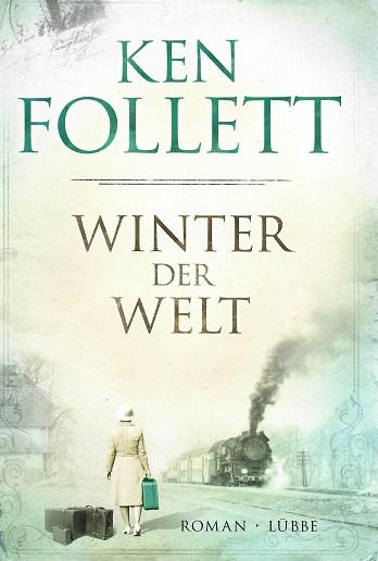 Follett, Winter der Welt.