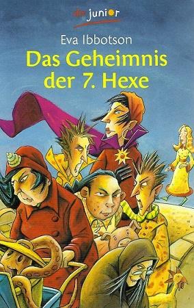 Ibbotson, Das Geheimnis der siebten Hexe.