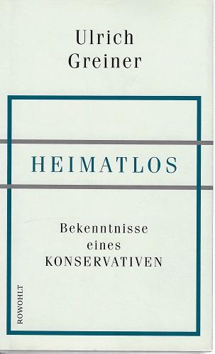 Greiner, Heimatlos.