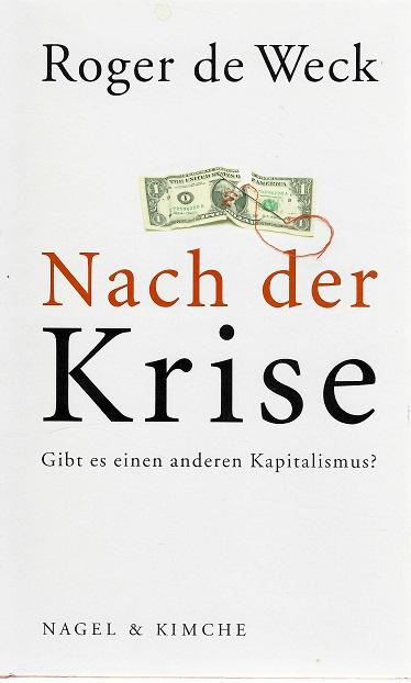 De Weck, Nach der Krise.
