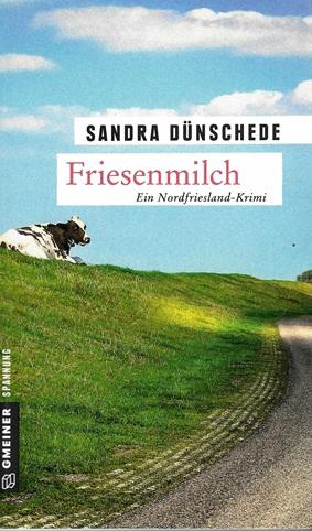 Dünschede, Friesenmilch.