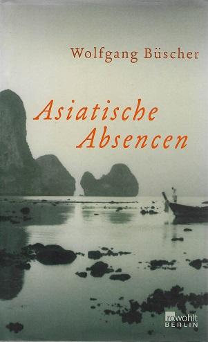 Büscher, Asiatische Absencen.