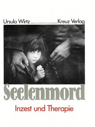 Wirtz, Seelenmord.
