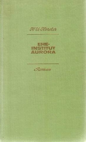 Horster, Eheinstitut Aurora.