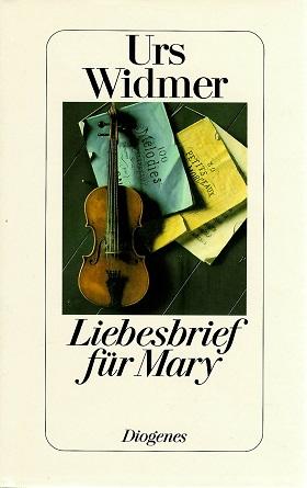 Widmer, Liebesbrief für Mary.