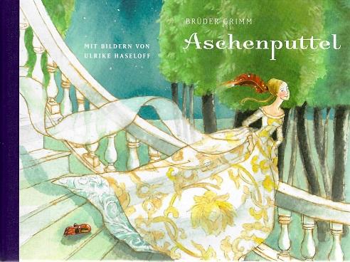 Grimm/Grimm, Aschenputtel.