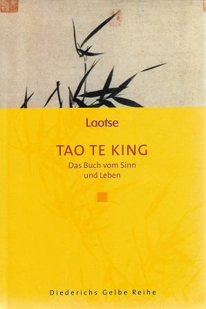 Laotse, Tao te King.