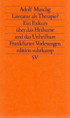 Muschg, Literatur als Therapie.