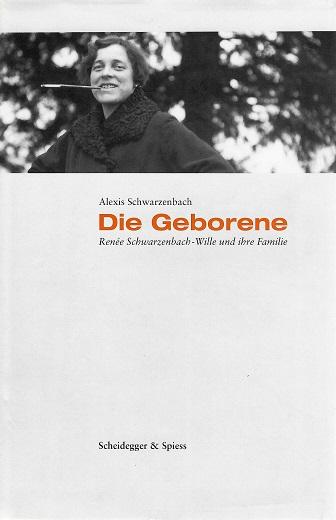 Schwarzenbach, Die Geborene.