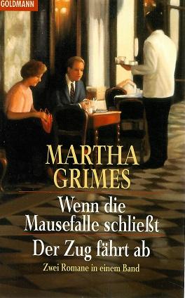 Grimes, Wenn die Mausefalle schließt.