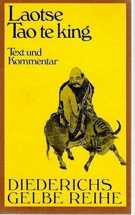 Laotse, Das Buch vom Sinn und Leben.