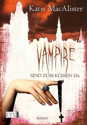 MacAlister, Vampire sind zum Küssen da.