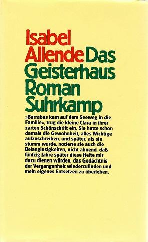 Allende, Das Geisterhaus.