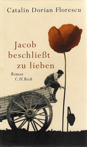 Florescu, Jacob beschließt zu lieben.