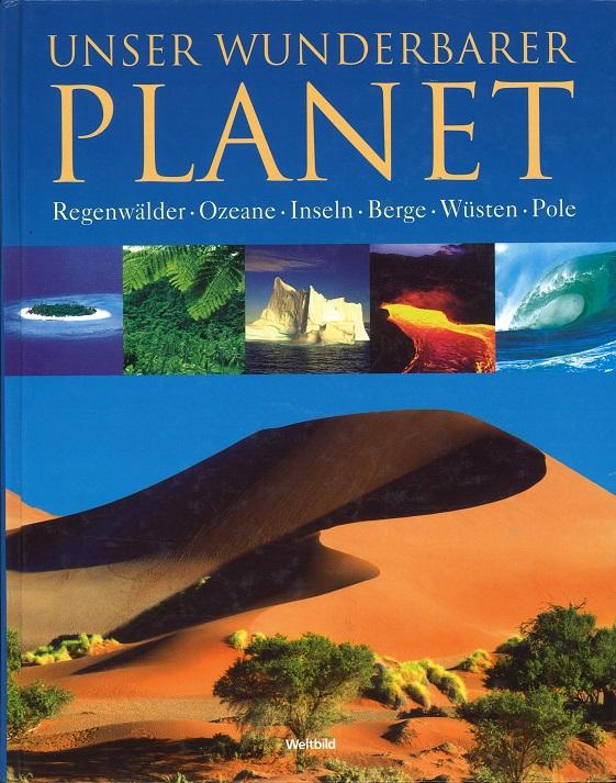 Weltbild, Unser wunderbarer Planet.