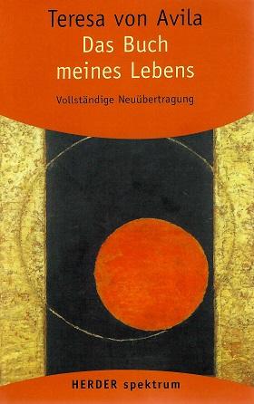 Von Avila, Das Buch meines Lebens.