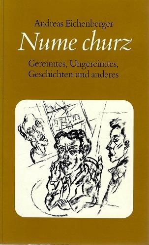 Eichenberger, Nume churz.