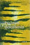 Bischoff, Psalmen destillieren.