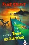 Stine, Fear Street - Ferien des Schreckens.