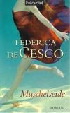 De Cesco, Muschelseide_1