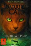 Hunter, Warrior cats - In die Wildnis.