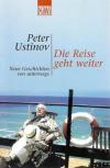 Ustinov, Die Reise geht weiter