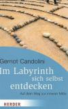 Candolini. Im labyrinth sich selbst entdecken (2)