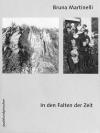 Martinelli, In den falten der Zeit.