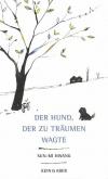 Hwang, Der Hund der zu träumen wagte