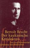 Brecht, Der kaukasische Kreidekreis