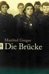 Gregor, Die Brücke