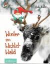 Kaden, Winter im Wichtelwald.