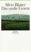 tter, Das sanfte Gesetz