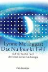 McTaggart, Das Nullpunkt-Feld