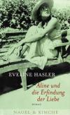 Hasler, Aline und die Erfindung der Liebe.