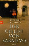 Galloway, Der Cellist von Sarajevo.