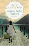 Jacobsen, In jenen hellen Nächten