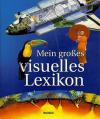Mein großes visuelles Bildlexikon
