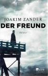 Zander, Der Freund
