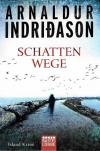 Indridason, Schatten Wege