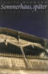 Hermann, Sommerhaus, später